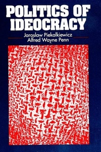 Enlarge image Cover: Politics of Ideocracy - State University of New York Press