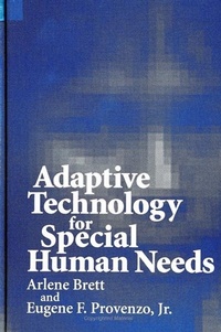 Enlarge image Cover: Adaptive Technology for Special Human Needs - State University of New York Press