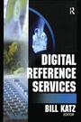 Cover: Digital Reference Services - Routledge