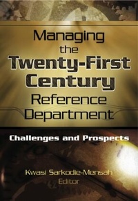 Abbildung von: Managing the Twenty-First Century Reference Department - Routledge