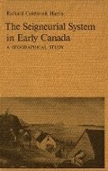 Cover: The Seigneurial System in Early Canada - McGill-Queen's University Press