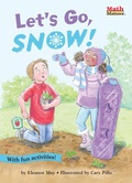 Cover: Let's Go, Snow! - Astra Young Readers