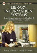 Cover: Library Information Systems - Libraries Unlimited Inc
