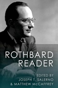 Cover: The Rothbard Reader - Ludwig Von Mises Institute