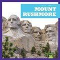 Cover: Mount Rushmore - Bullfrog Books