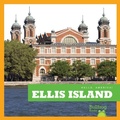 Cover: Ellis Island - Bullfrog Books