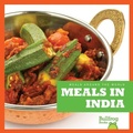 Cover: Meals in India - Bullfrog Books