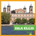 Cover: Isla Ellis (Ellis Island) - Bullfrog Books
