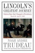 Cover: Lincoln'S Greatest Journey - Savas Beatie