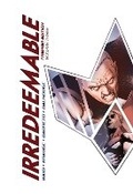 Cover: Irredeemable Premier Vol. 3: Volume 3 - Boom! Studios