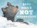 Cover: Baby Bear's Not Hibernating - Down East Books