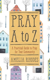 Enlarge image Cover: PRAY A TO Z - Worthy Publishing
