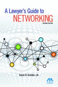 Abbildung von: A Lawyer's Guide to Networking - American Bar Association