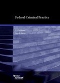 Cover: Federal Criminal Practice - LEG Inc. (dba West Academic Publishing