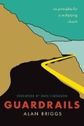 Cover: Guardrails - NavPress Publishing Group