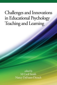 Enlarge image Cover: Challenges and Innovations in Educational Psychology Teaching and Learning - Information Age Publishing