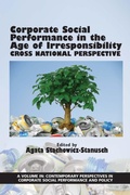 Cover: Corporate Social Performance in the Age of Irresponsibility - Information Age Publishing