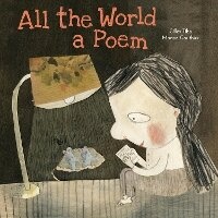 Enlarge image Cover: All the World a Poem - Pajama Press
