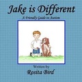 Cover: Jake is Different - Crimson Cloak Publishing