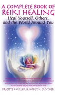 Cover: A Complete Book of Reiki Healing - Basic Health Publications