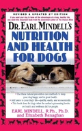 Cover: Dr. Earl Mindell's Nutrition and Health for Dogs - Basic Health Publications