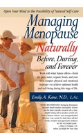 Cover: Managing Menopause Naturally - Basic Health Publications