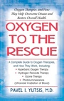 Cover: Oxygen to the Rescue - Basic Health Publications