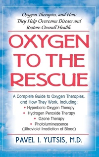 Enlarge image Cover: Oxygen to the Rescue - Basic Health Publications