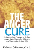 Cover: The Anger Cure - Basic Health Publications
