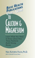 Cover: User's Guide to Calcium & Magnesium - Basic Health Publications
