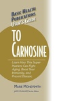 Cover: User's Guide to Carnosine - Basic Health Publications