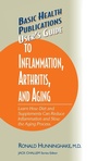 Cover: User's Guide to Inflammation, Arthritis, and Aging - Basic Health Publications