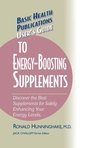 Cover: User's Guide to Energy-Boosting Supplements - Basic Health Publications