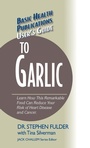 Cover: User's Guide to Garlic - Basic Health Publications