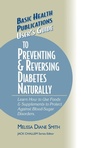 Cover: User's Guide to Preventing & Reversing Diabetes Naturally - Basic Health Publications