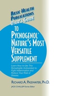 Cover: User's Guide to Pycnogenol - Basic Health Publications
