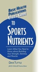 Cover: User's Guide to Sports Nutrients - Basic Health Publications