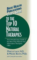 Cover: User's Guide to the Top 10 Natural Therapies - Basic Health Publications