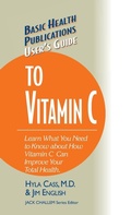 Cover: User's Guide to Vitamin C - Basic Health Publications