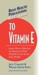 Cover: User's Guide to Vitamin E - Basic Health Publications