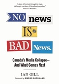 Cover: No News Is Bad News - Greystone Books,Canada