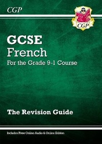 Abbildung von: GCSE French Revision Guide: with Online Edition & Audio (For exams in 2025) - Coordination Group Publications Ltd (CGP)