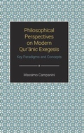 Cover: Philosophical Perspectives on Modern Qur'anic Exegesis - Equinox Publishing Ltd