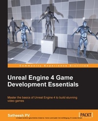 Abbildung von: Unreal Engine 4 Game Development Essentials - Packt Publishing