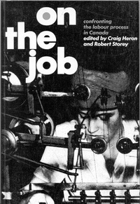 Enlarge image Cover: On the Job - McGill-Queen's University Press
