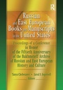 Bild: Russian and East European Books and Manuscripts in the United States - Routledge