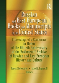 Bild vergrößern Bild: Russian and East European Books and Manuscripts in the United States - Routledge