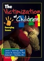 Cover: The Victimization of Children - Routledge