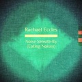 Cover: Noise Sensitivity: Stop Sensitivity to Eating Noises Hypnotherapy, Self Hypnosis CD - Advanced Hypnosis
