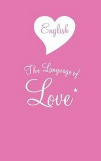 Enlarge image Cover: English The Language of Love - Whole World Company